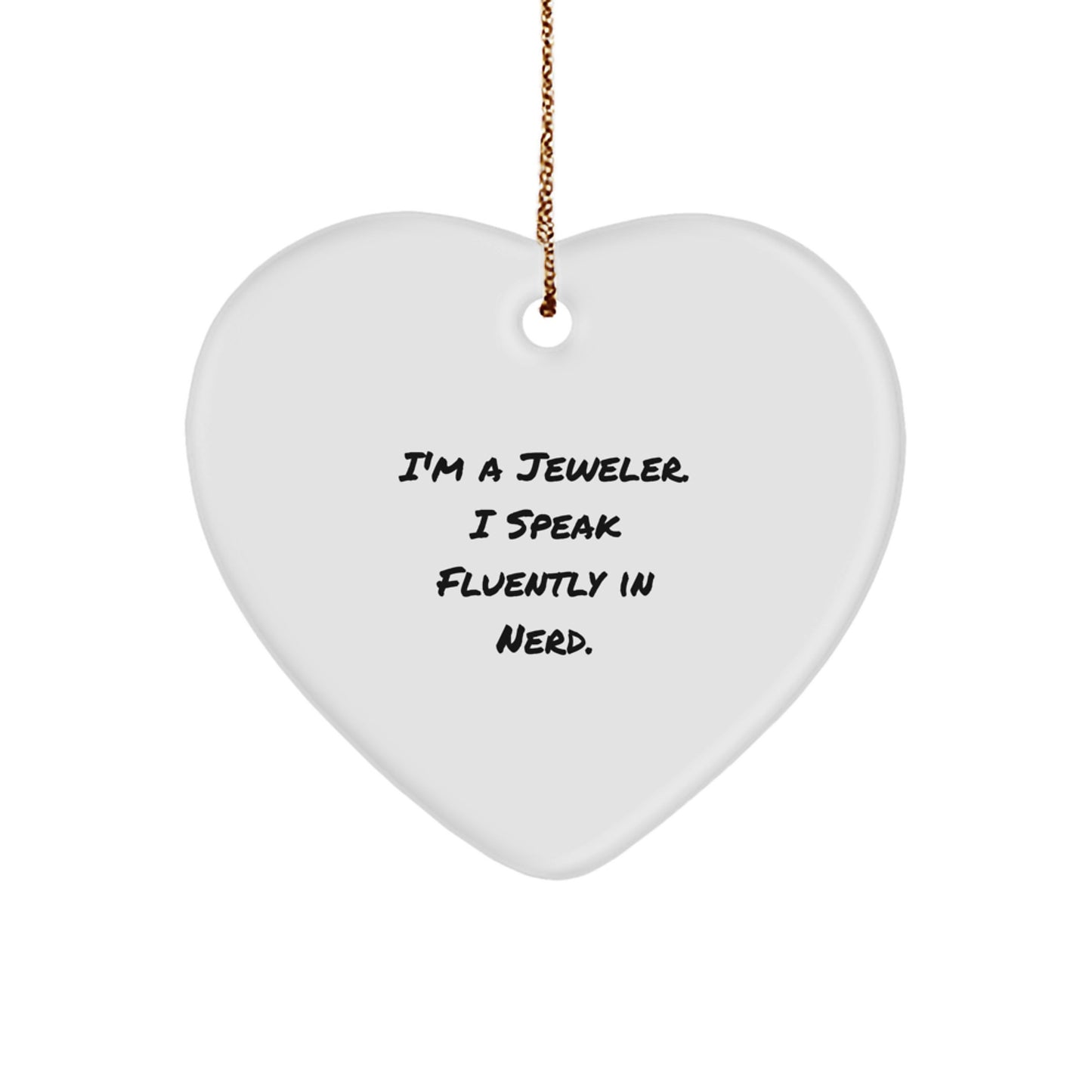 Geeky Jeweler Novelty Christmas Ornament for Friends Gift - Image 1