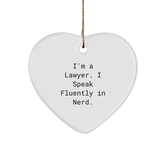 Funny Lawyer Heart Ornament Gifts from Friends, Lawyer Unique Christmas Unique Gifts, Heart Shaped Ornament for Lawyer - Image 1