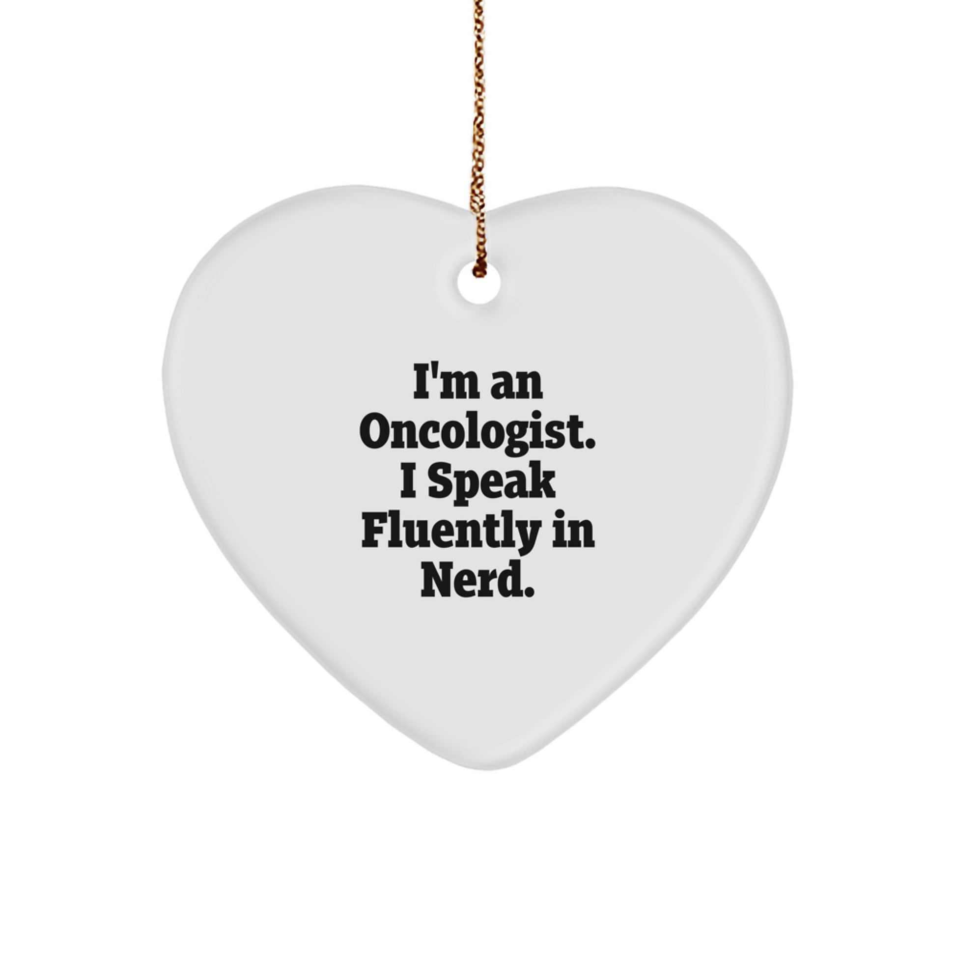 Funny Oncologist Gifts for Men, Gifts from Friends for Oncologist, Heart Ornament Christmas Unique Gifts - Image 1