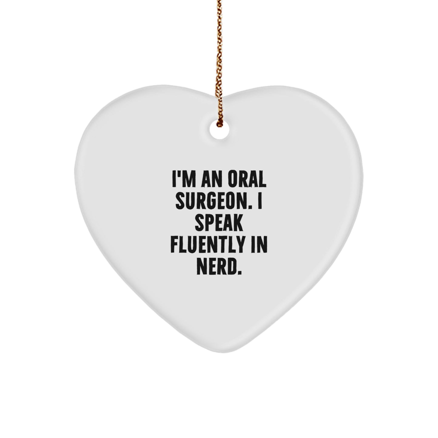 Funny Oral Surgeon Gifts from Men to Women, Heart Ornament for Oral Surgeon, Christmas Unique Gift Idea for Family - Image 1