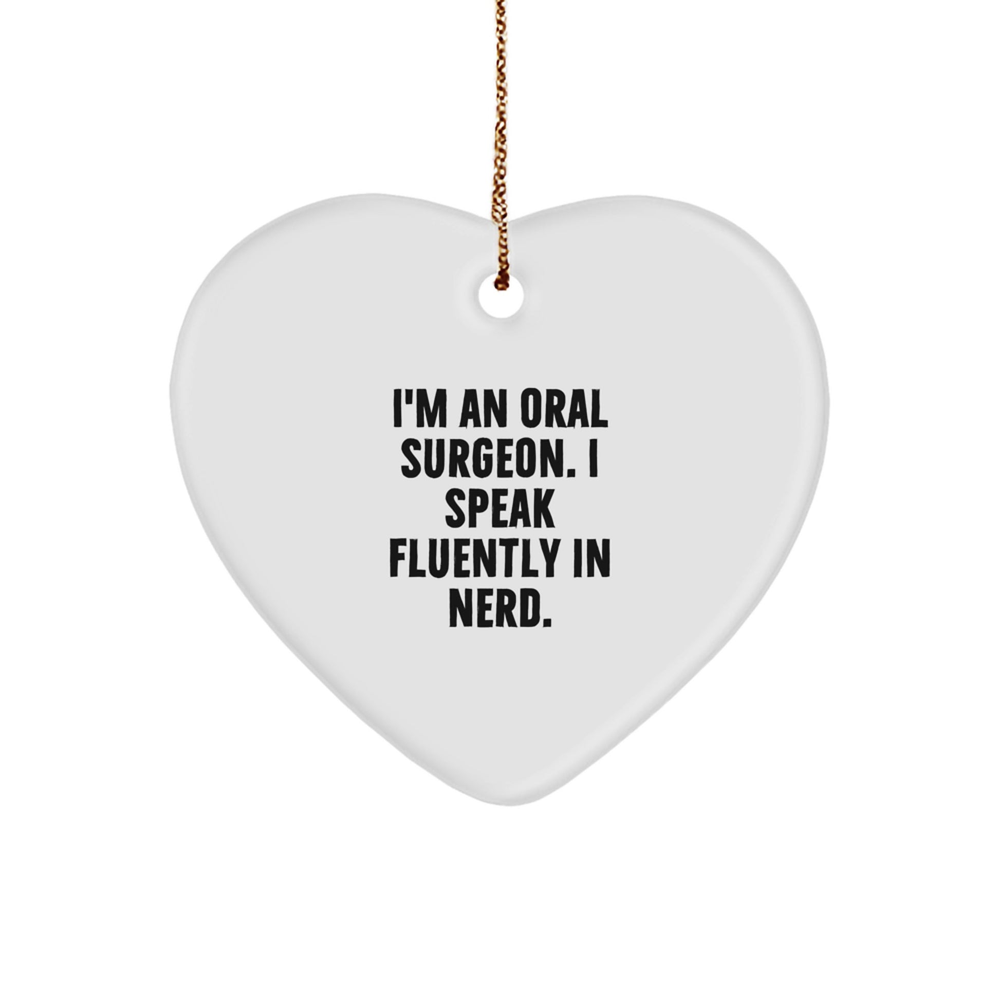 Funny Oral Surgeon Gifts from Men to Women, Heart Ornament for Oral Surgeon, Christmas Unique Gift Idea for Family - Image 1