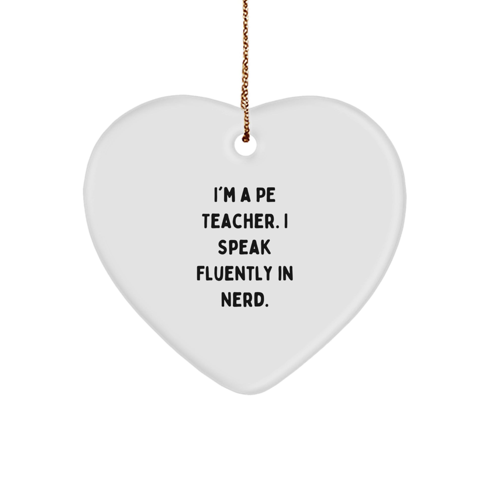 PE Teacher Heart Ornament Christmas Unique Gift for Her Bright Present - Image 1