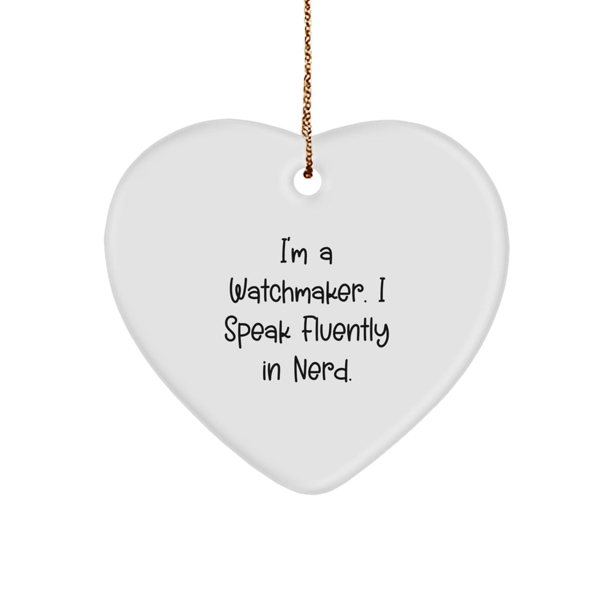 Playful Watchmaker Heart Ornament Gift for Friends Novelty Christmas - Image 1