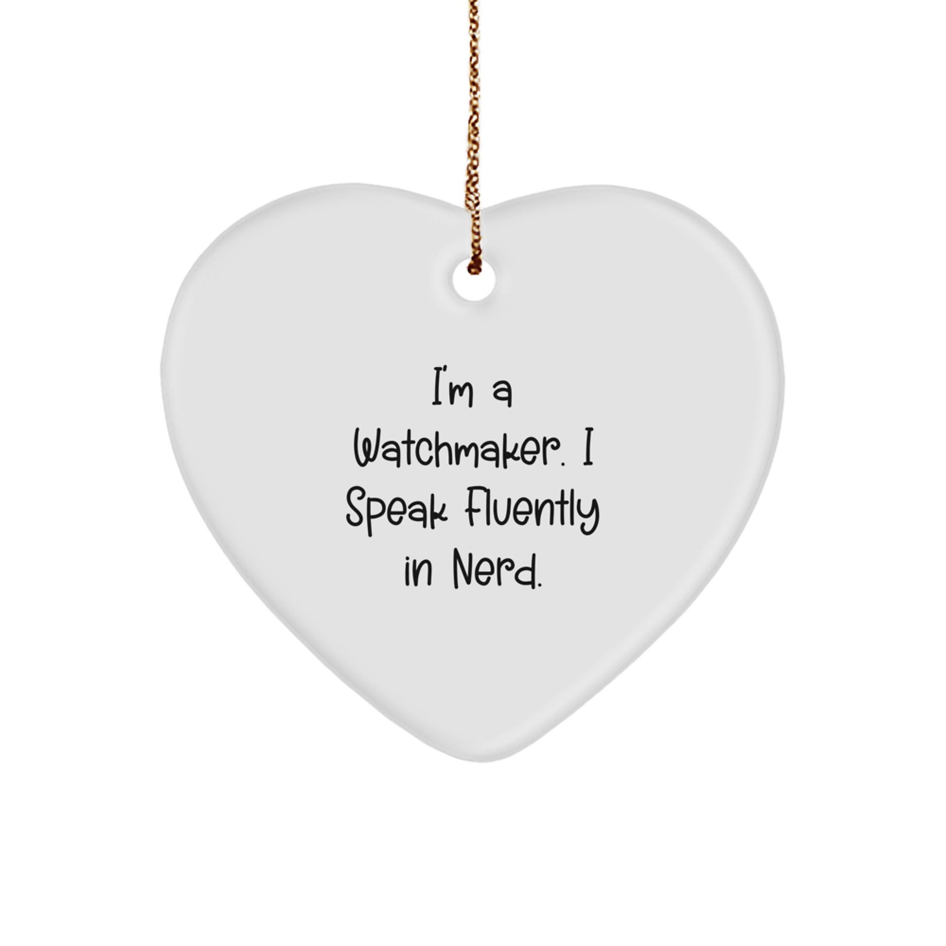 Playful Watchmaker Heart Ornament Gift for Friends Novelty Christmas - Image 1