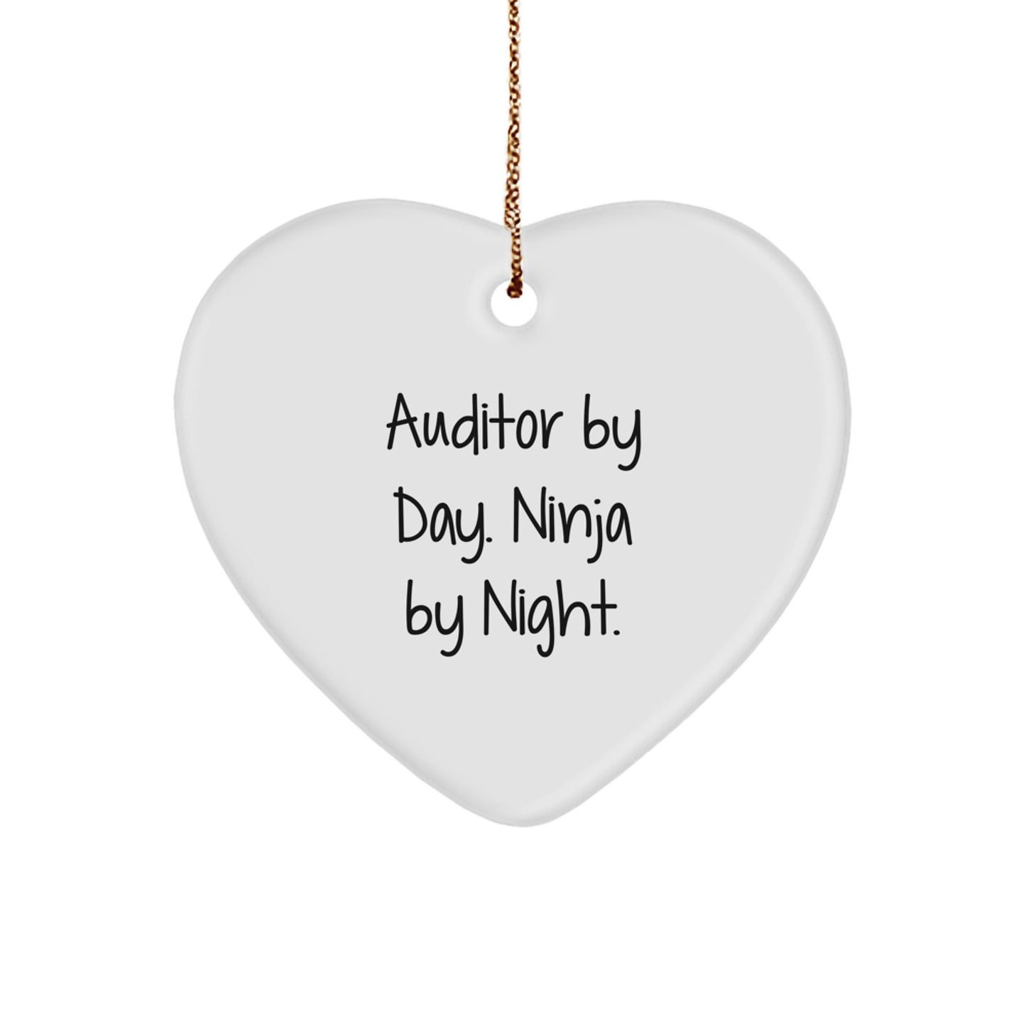 Auditor Heart Ornament Gifts from Friends, Funny Quote by Day, Ninja by Night, Heart Shaped Ornament for Auditor, Christmas Unique Gifts - Image 1