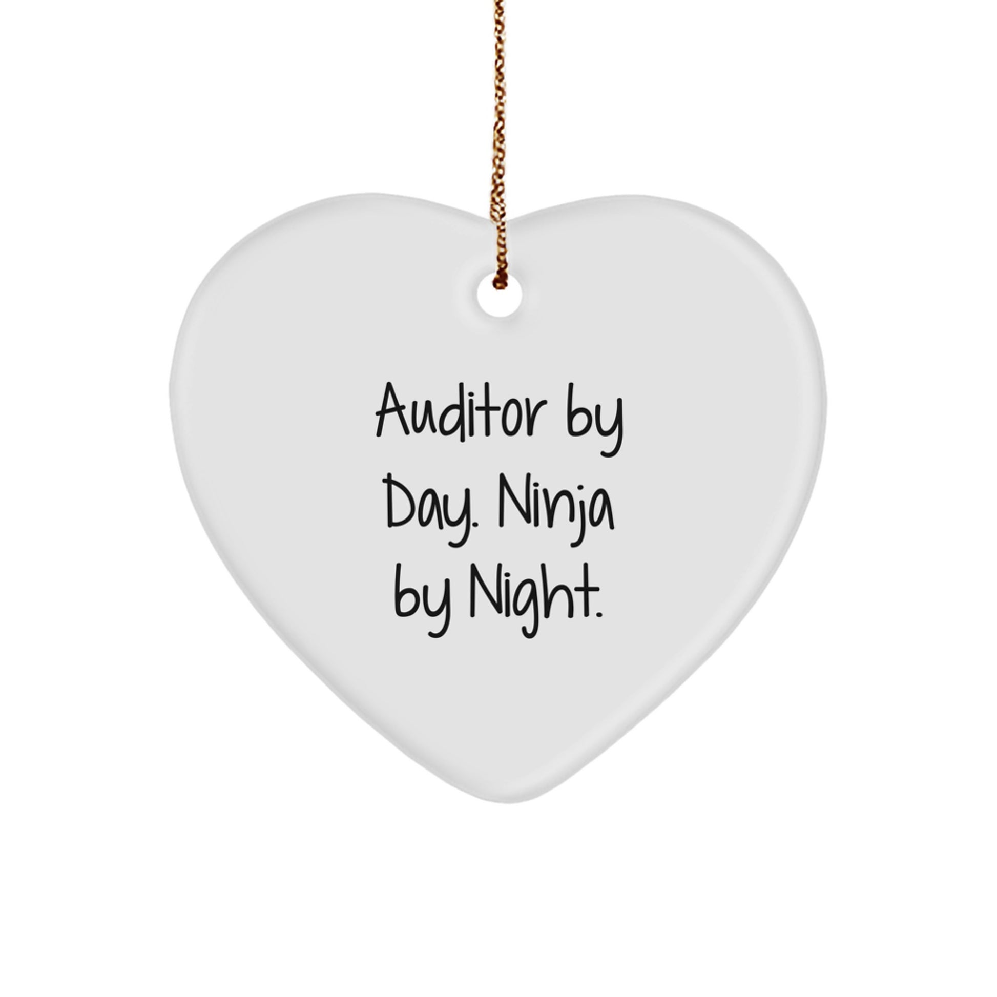 Auditor Heart Ornament Gifts from Friends, Funny Quote by Day, Ninja by Night, Heart Shaped Ornament for Auditor, Christmas Unique Gifts - Image 1