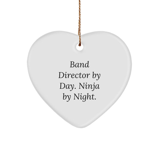 Funny Band Director Gifts from Men - Heart Ornament by Band Director By Day. Ninja By Night. for Christmas Unique Gifts - Image 1