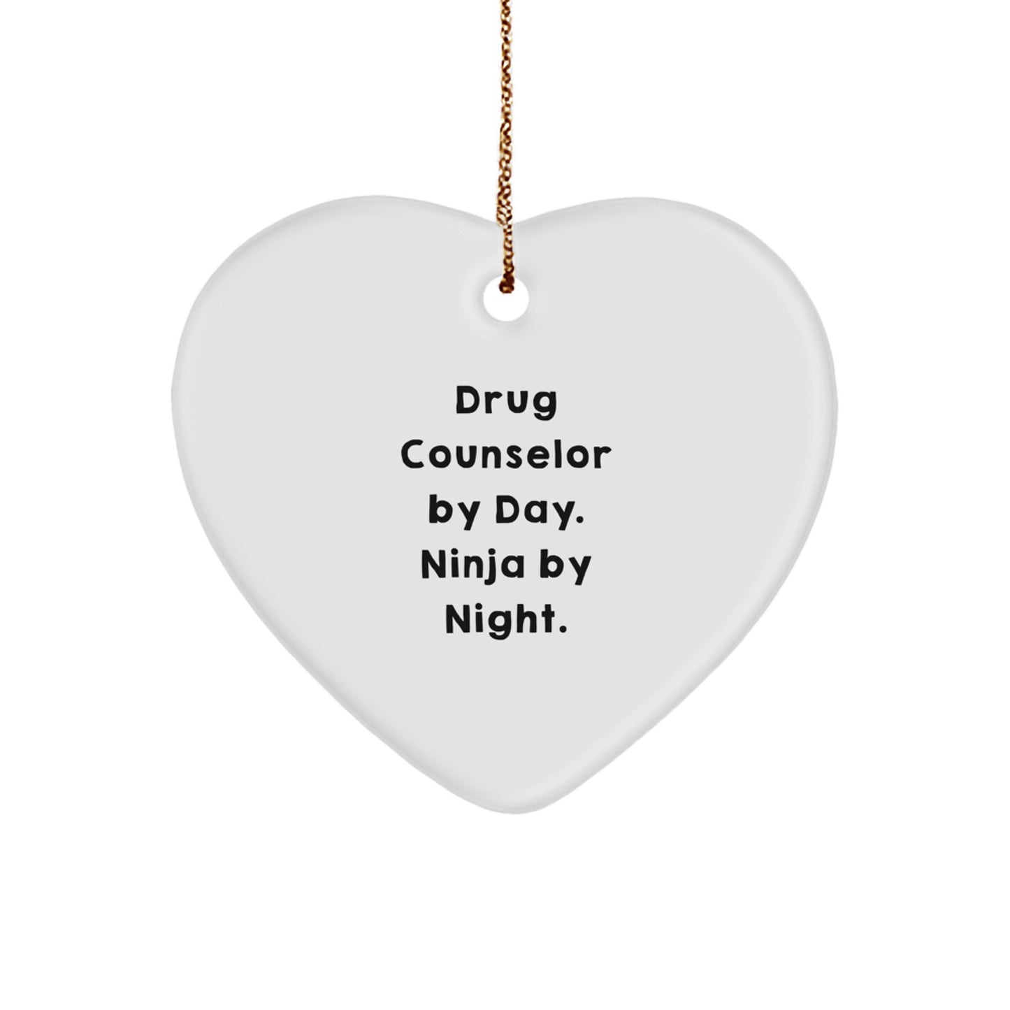 Funny Drug Counselor Heart Ornament Gifts from Friends, Coworkers, Family - 'Drug Counselor By Day, Ninja By Night' Unique Christmas Unique Gifts for Drug Counselors - Image 1