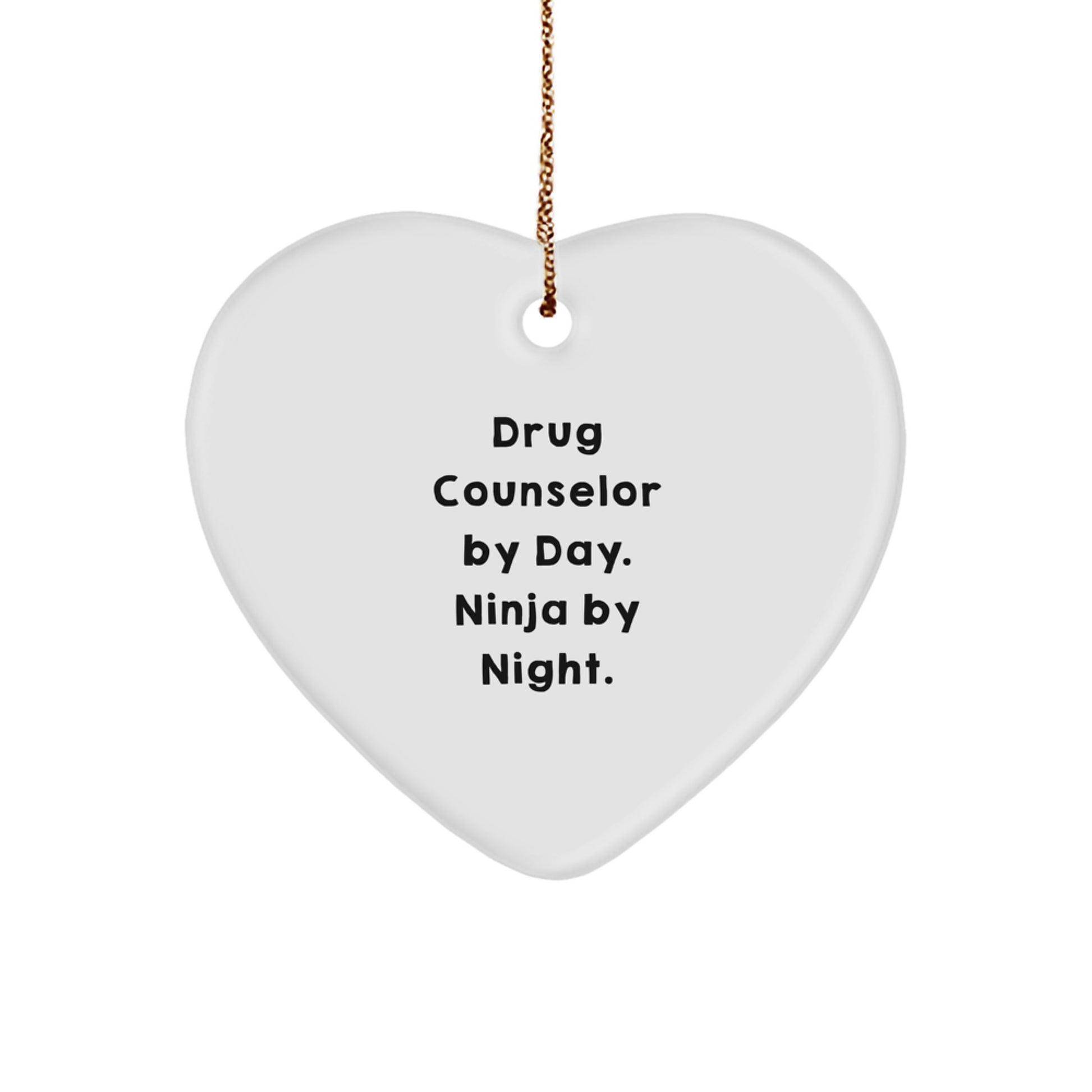 Funny Drug Counselor Heart Ornament Gifts from Friends, Coworkers, Family - 'Drug Counselor By Day, Ninja By Night' Unique Christmas Unique Gifts for Drug Counselors - Image 1