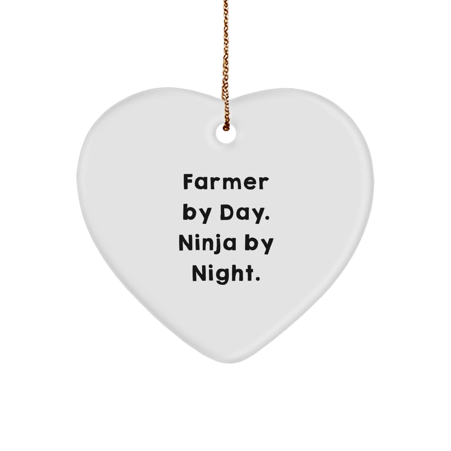 Farmer Gifts from Friends, Inspirational Heart Ornament for Farmer By Day Ninja By Night, Christmas Unique Gifts - Image 1