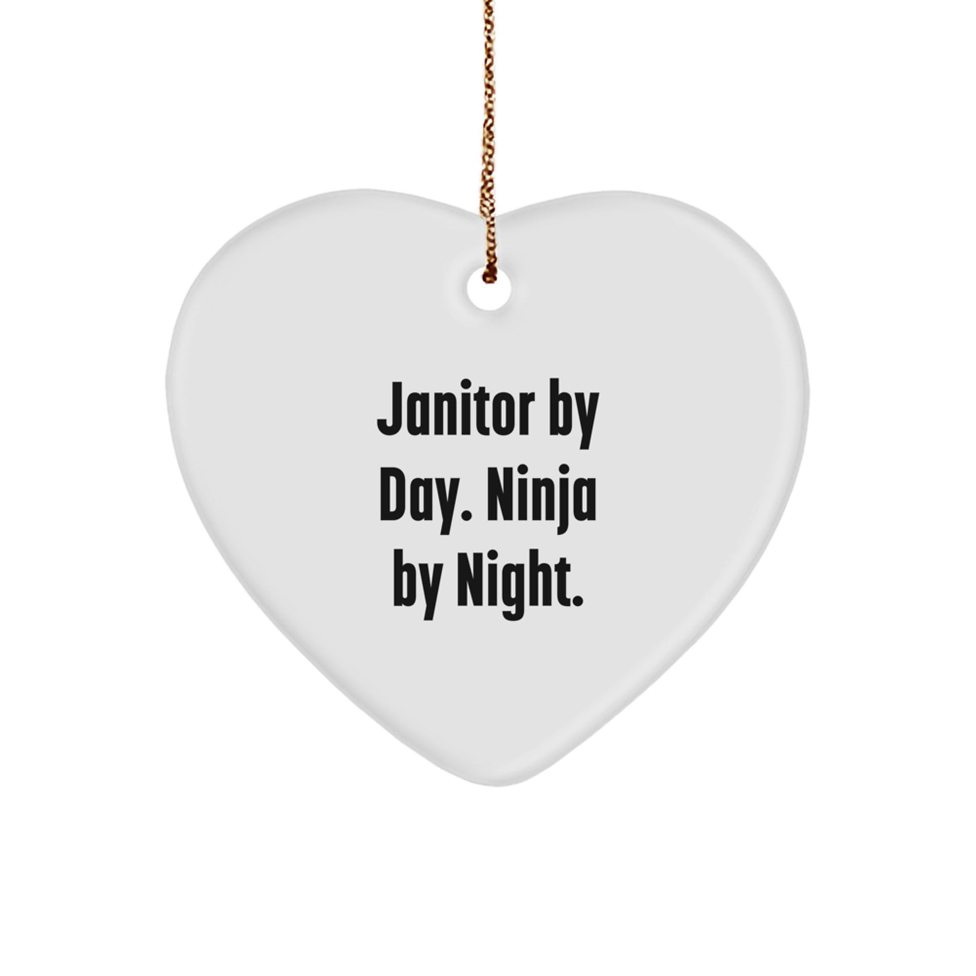Janitor Gifts for Men - Funny Heart Ornament with Quote 'Janitor By Day, Ninja By Night' - Christmas Unique Gifts for Friends, Family, Coworkers, or Self - Image 1