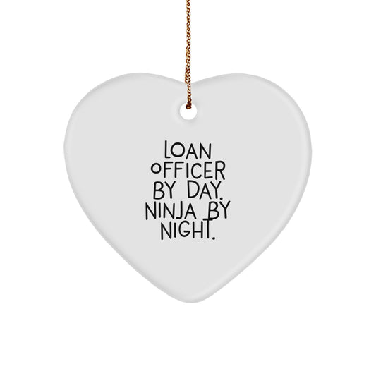 Funny Loan Officer Gifts, Heart Ornament from Friends for Loan Officer By Day. Ninja By Night. Christmas Unique Gifts - Image 1