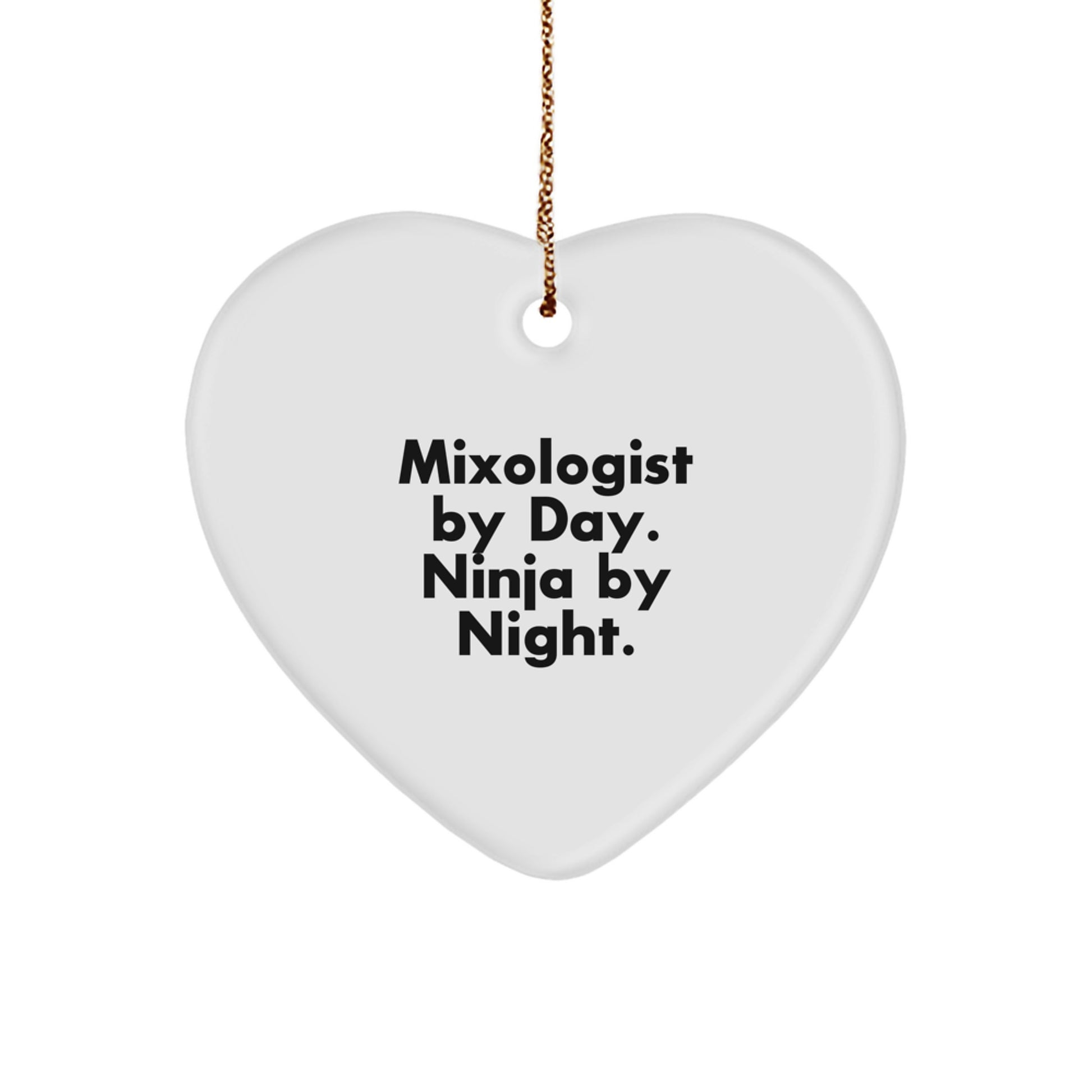 Mixologist Gifts from Friends, Heart Ornament for Mixologists By Day. Ninja By Night., Christmas Unique - Image 1