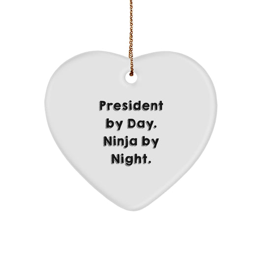President Gifts - Funny Heart Ornament, President By Day Ninja By Night, Christmas Unique Gifts for Men, Women, Friends, Coworkers, Family - Image 1