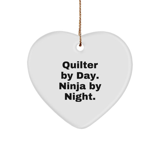 Quilter by Day. Ninja by Night. Christmas Unique Gift Ornament for Friends - Image 1