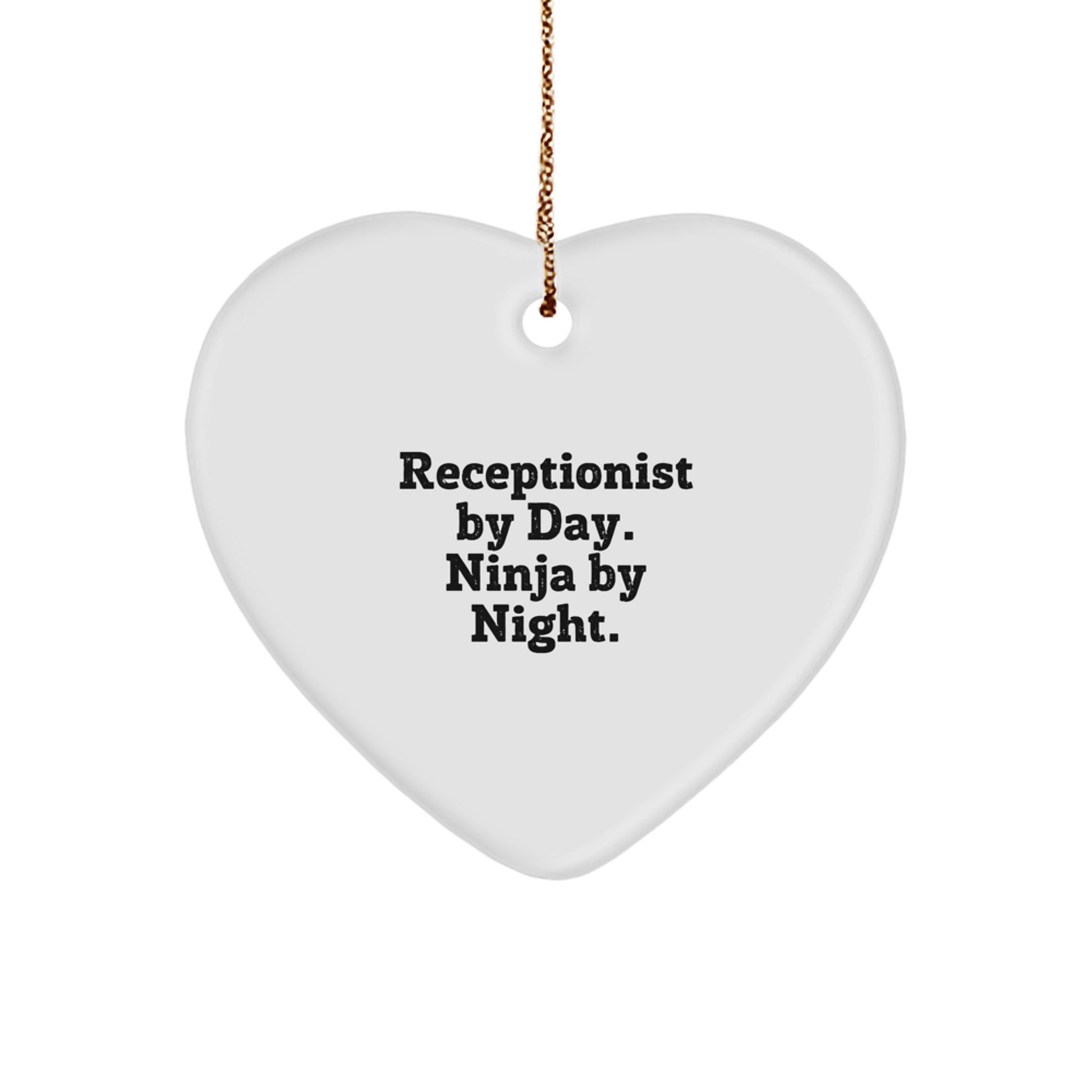 Funny Receptionist Heart Ornament Gifts from Friends and Coworkers, Gifts for Receptionist Men and Women, Receptionist By Day Ninja By Night Christmas Unique Gifts - Image 1