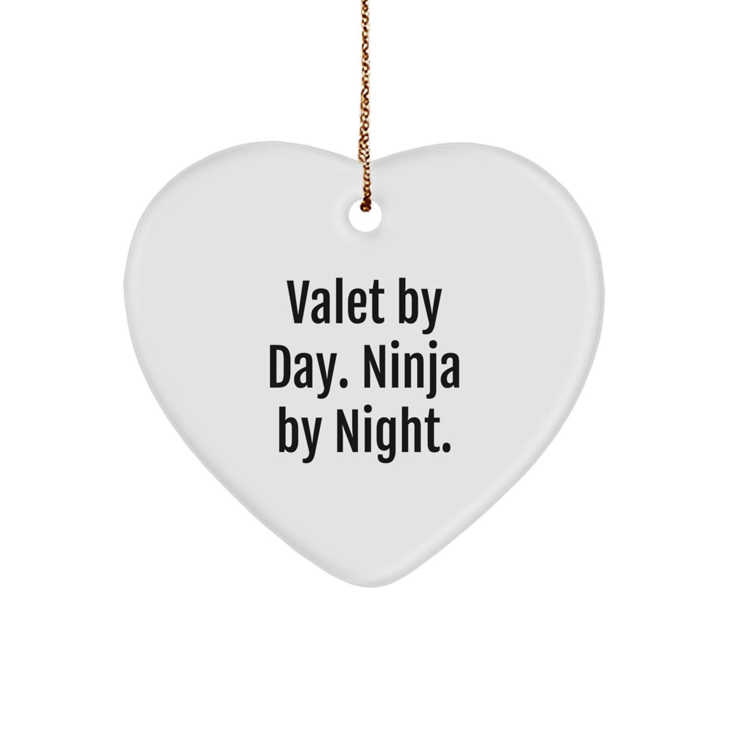 Valet By Day. Ninja By Night. Keepsake Christmas Ornament for Him Gift - Image 1