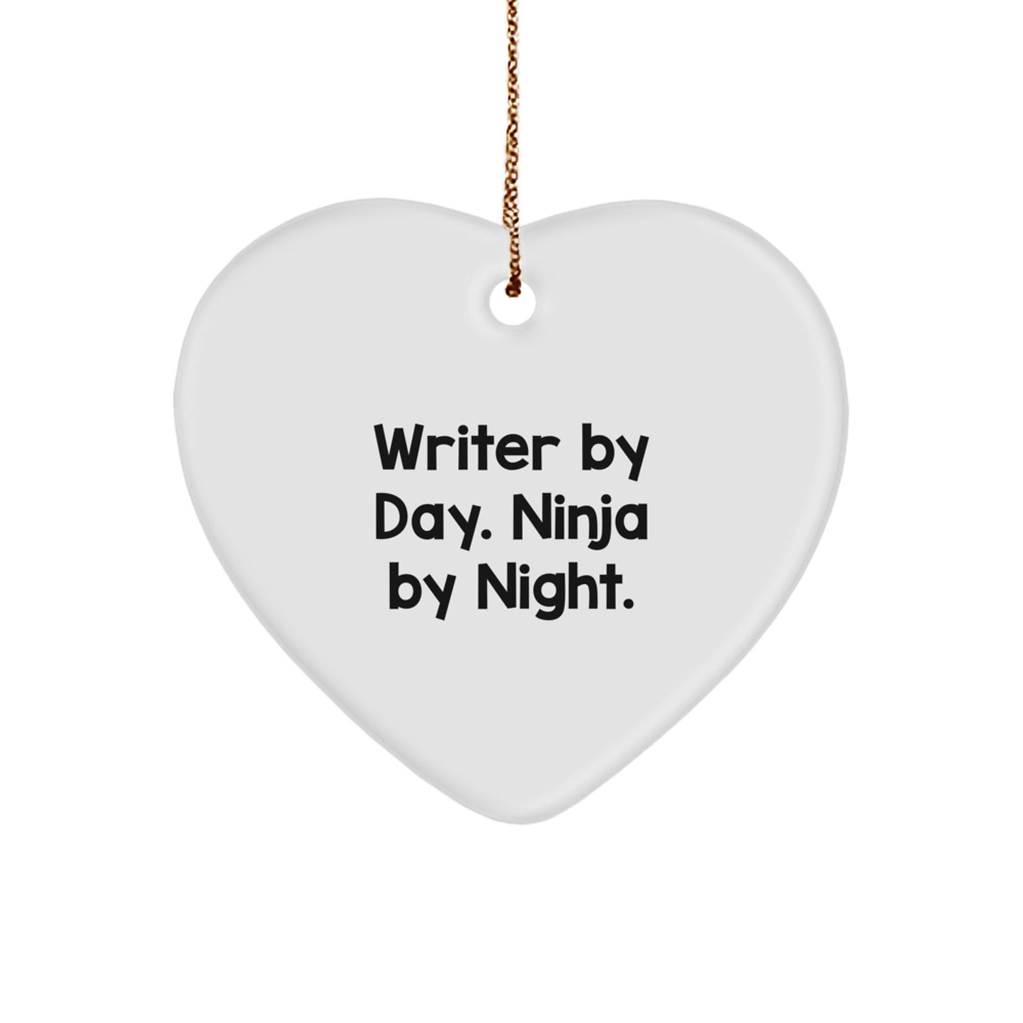 Funny Writer Heart Ornament Gifts from Friends to Writer, Christmas Unique Gifts for Women, Writer By Day Ninja By Night Heart Shaped Decor - Image 1