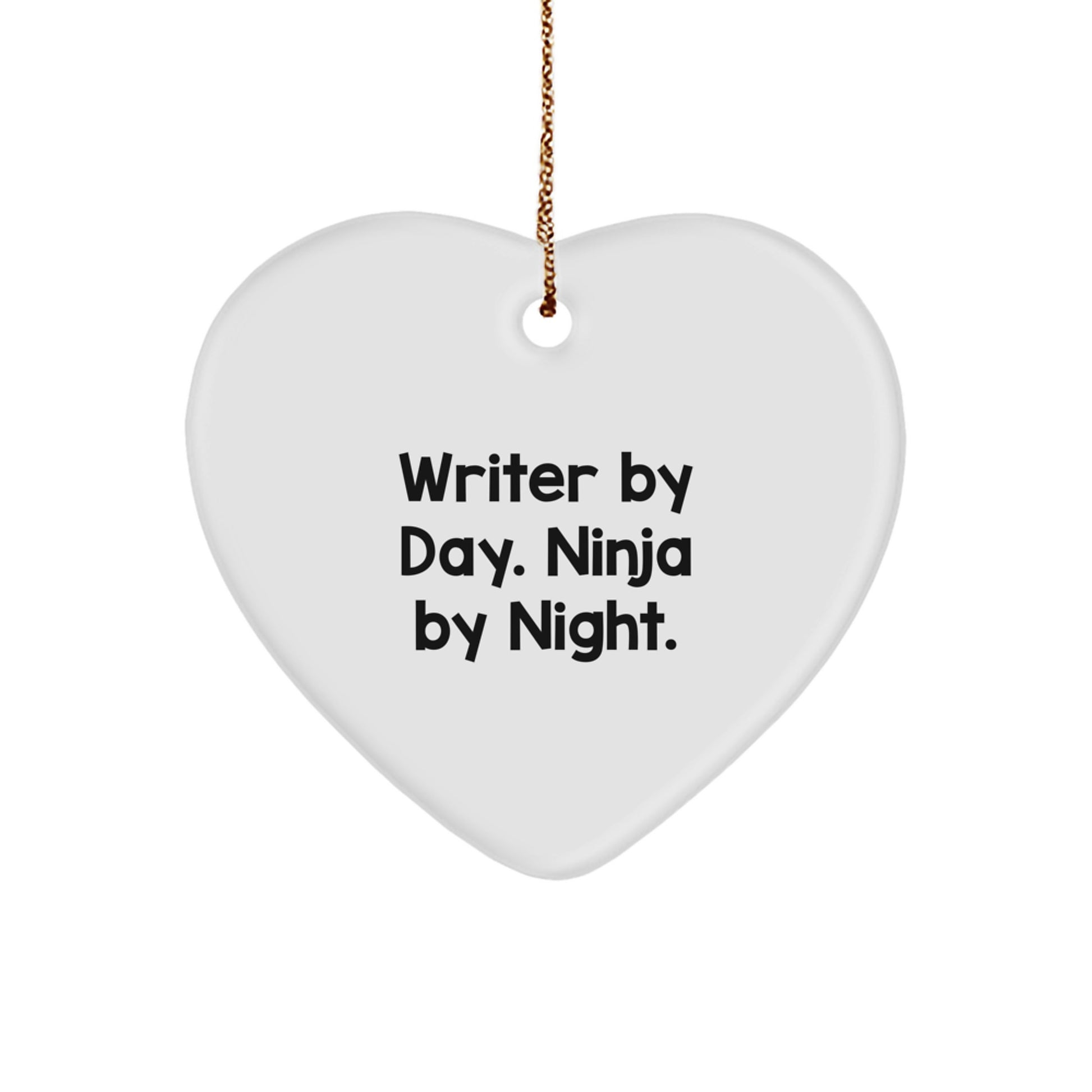 Funny Writer Heart Ornament Gifts from Friends to Writer, Christmas Unique Gifts for Women, Writer By Day Ninja By Night Heart Shaped Decor - Image 1