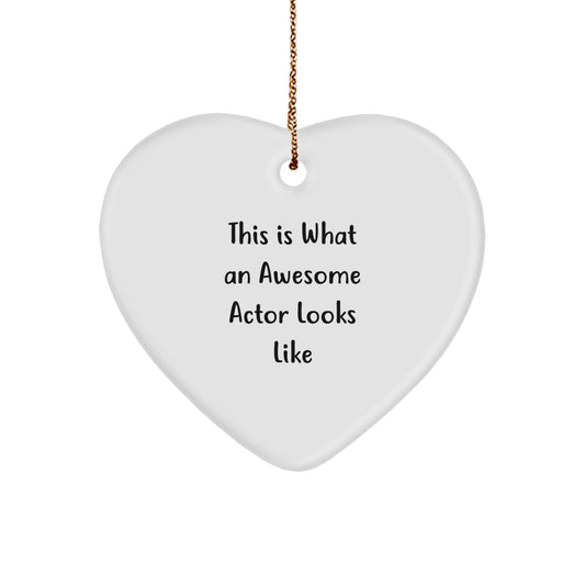 Gifts from Friends - Unique Heart Ornaments for Actor Lovers - This Is What An Awesome Actor Looks Like, Funny Quote Christmas Unique Gifts for Men, Women, Coworkers, Family - Image 1