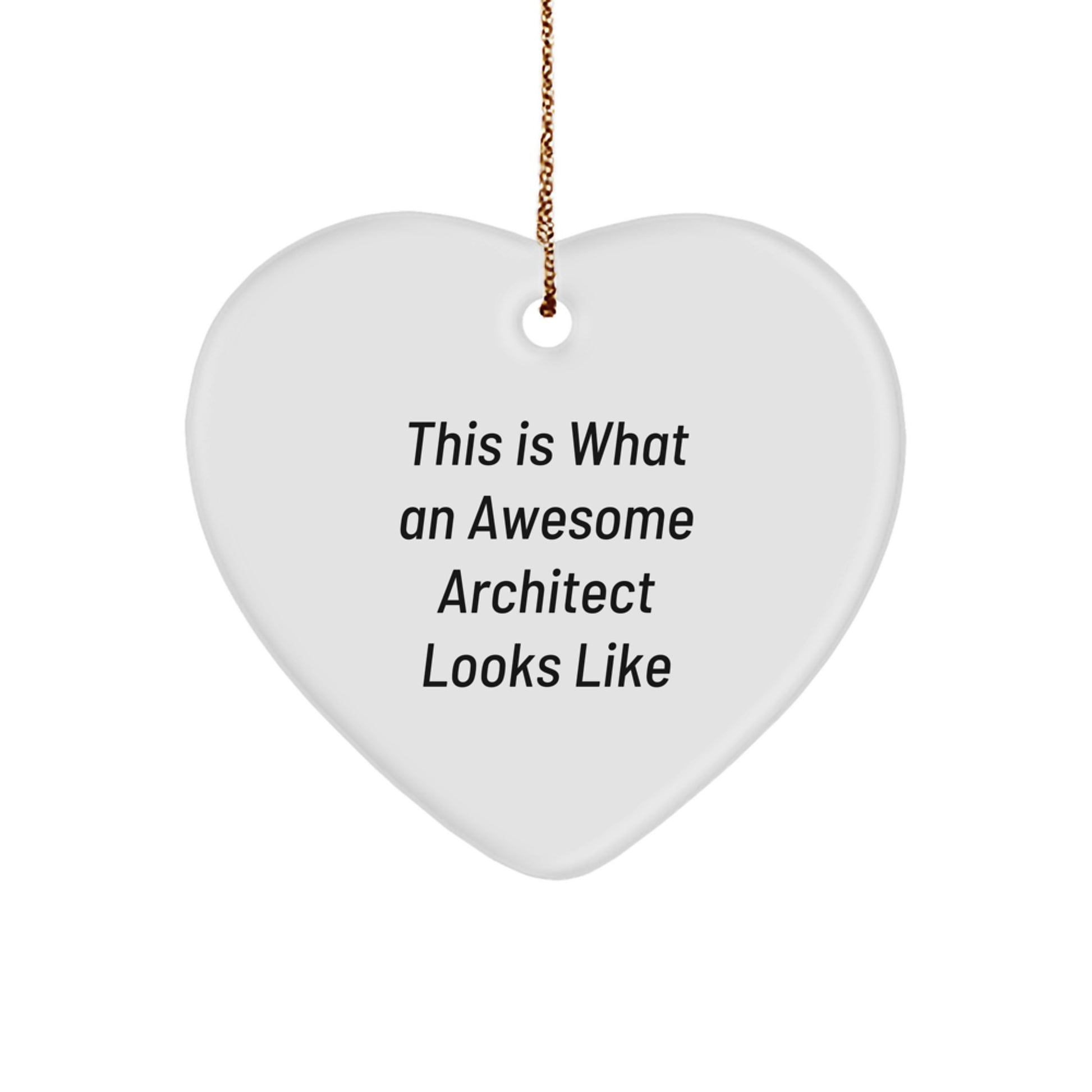 Funny Architect Gifts from Friends for Awesome Architects Heart Ornament Christmas Unique Presents - Image 1