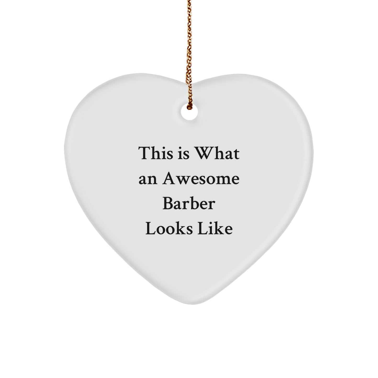 Barber Keepsake Heart-Shaped Bright Christmas Ornament for Him Gift - Image 1