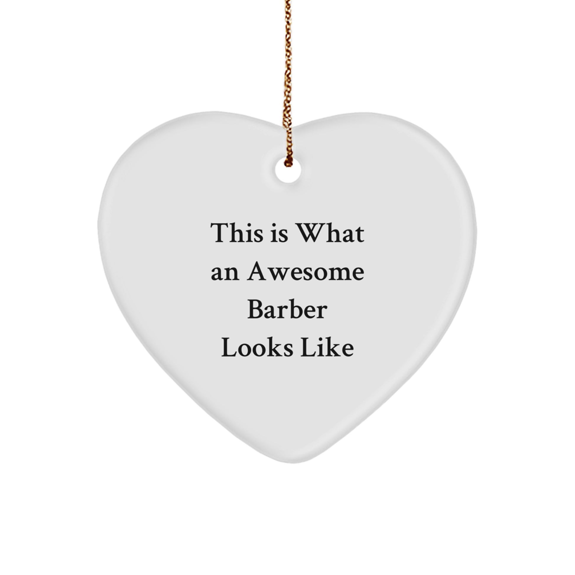 Barber Keepsake Heart-Shaped Bright Christmas Ornament for Him Gift - Image 1