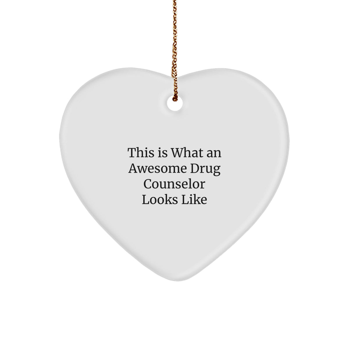 Drug Counselor Heart Ornament for a Colleague Companion Christmas Gift - Image 1