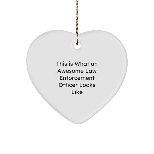 Funny Law Enforcement Officer Gifts from Family - This Is What An Awesome Law Enforcement Officer Looks Like Heart Ornament for Men Women Coworkers Christmas Unique Presents - Image 1