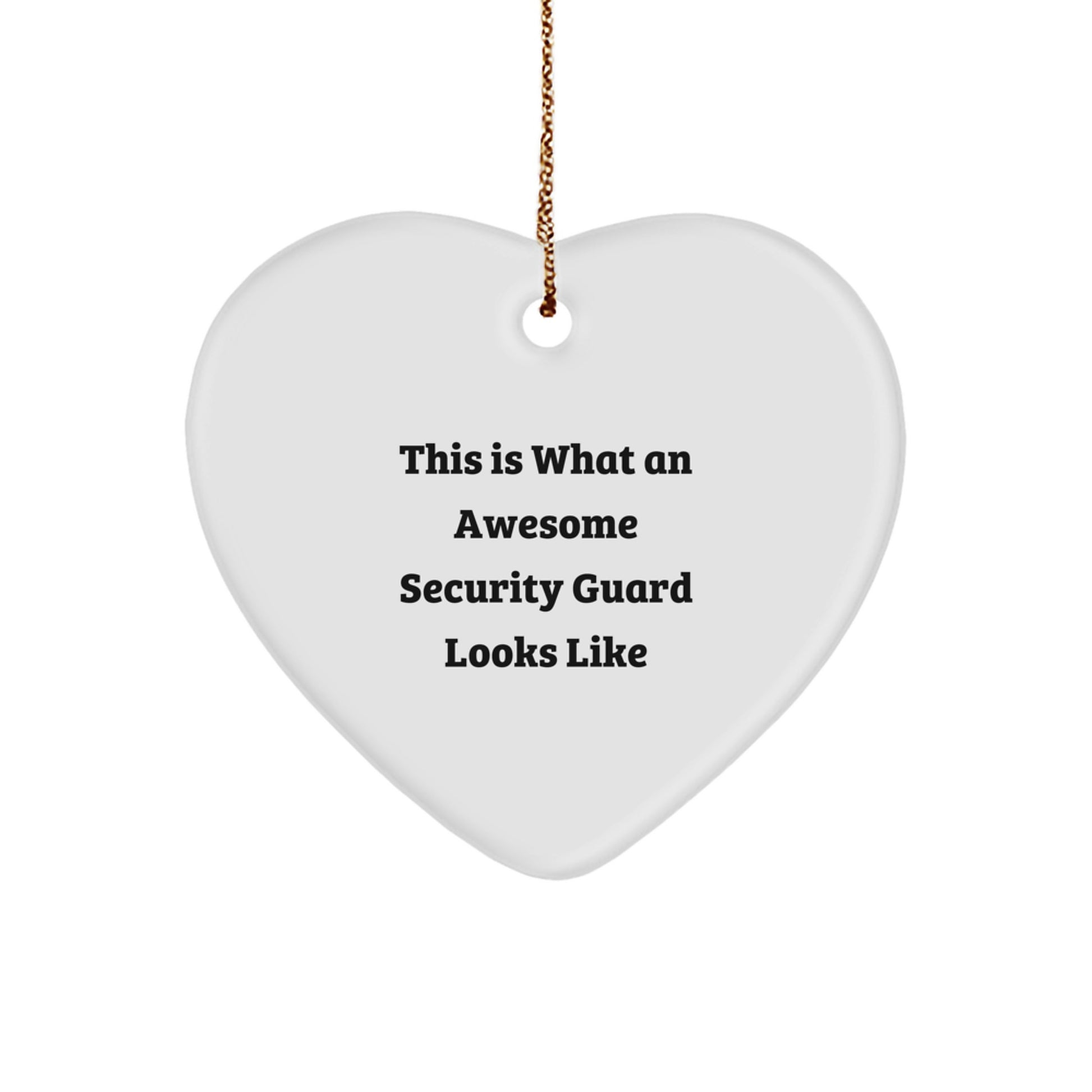 Security Guard Heart Ornament Awesome for Neighbors Christmas Unique Gift - Image 1
