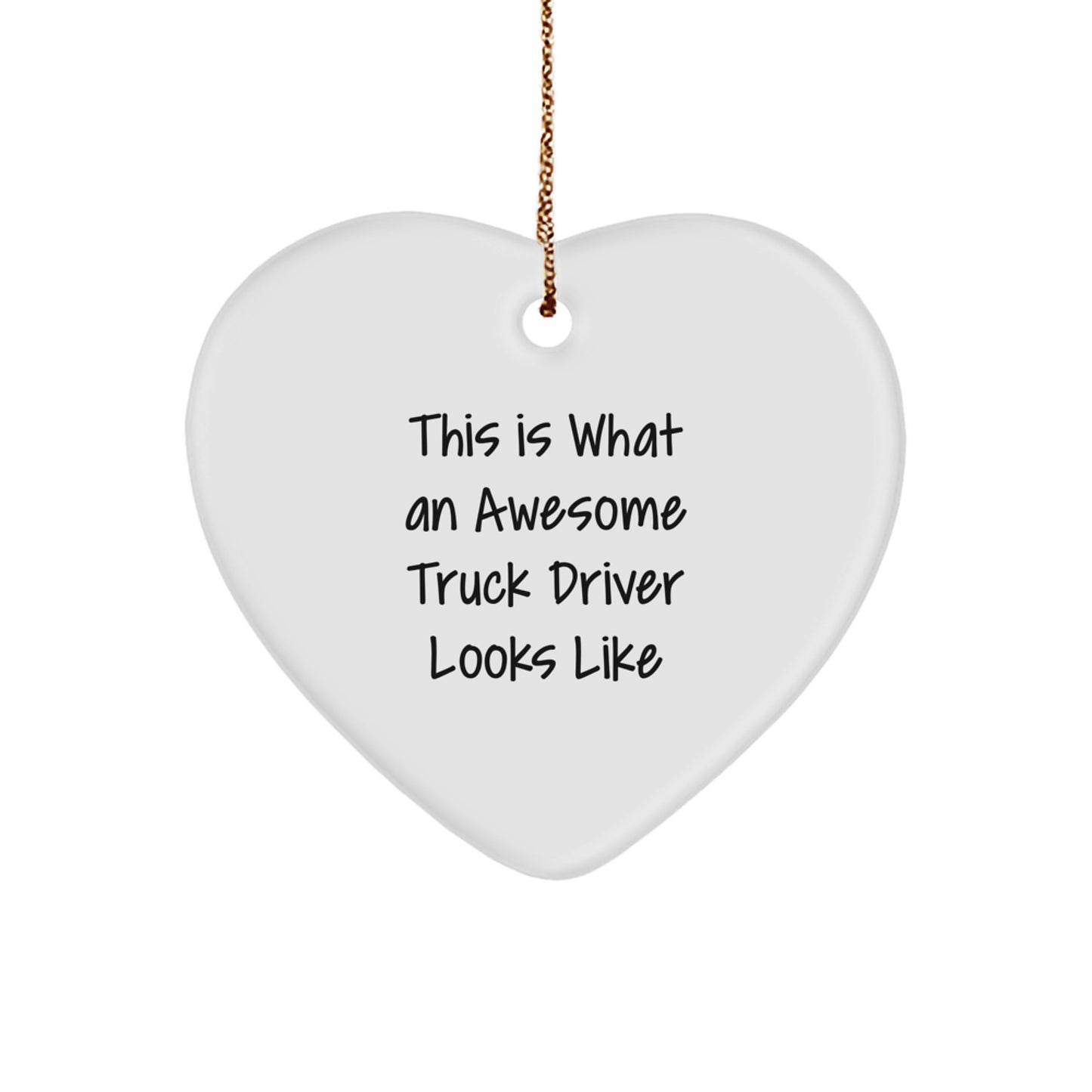 Funny Truck Driver Gifts from Men, Heart Ornament for Truck Driver, Christmas Unique Gifts for Him - Image 1