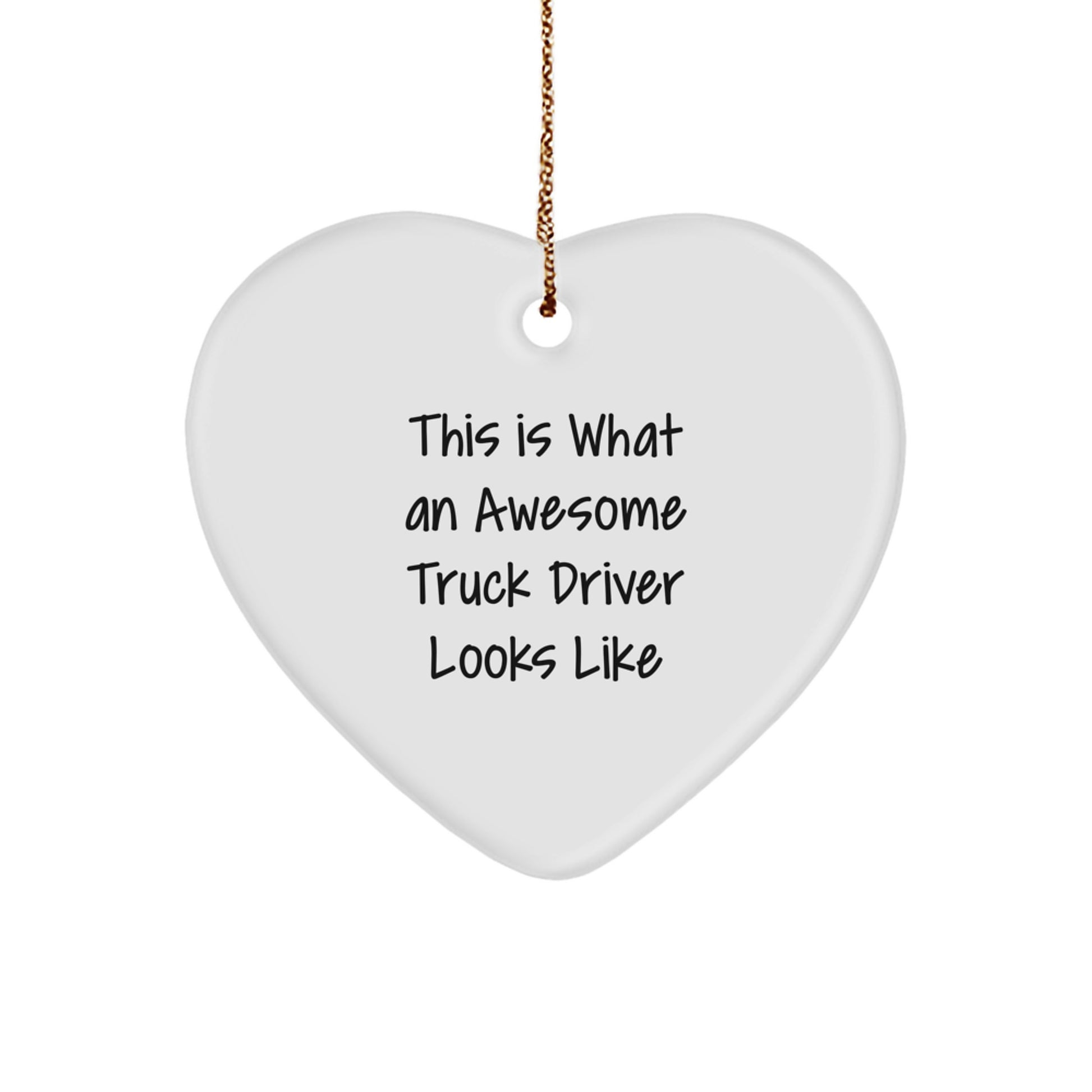 Funny Truck Driver Gifts from Men, Heart Ornament for Truck Driver, Christmas Unique Gifts for Him - Image 1