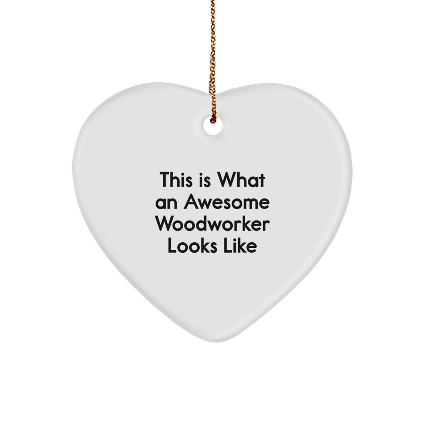 Woodworker Heart Ornament Idea Christmas Gift for Coworkers - Image 1