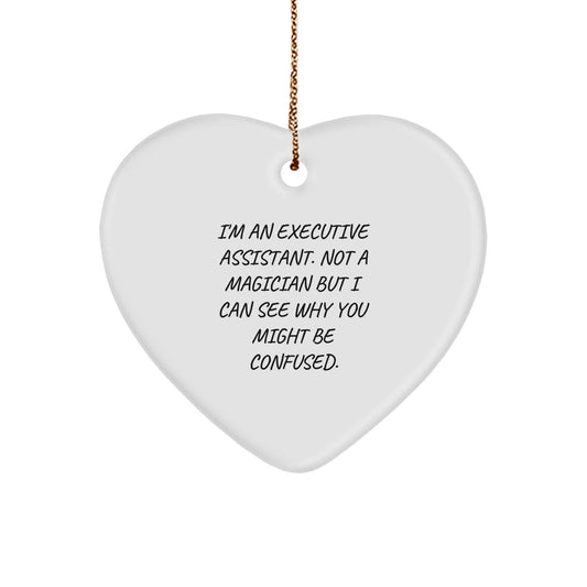 Funny Executive Assistant Gifts from Friends, Christmas Unique Gifts for Executive Assistant, Heart Ornament - I'm An Executive Assistant - Image 1