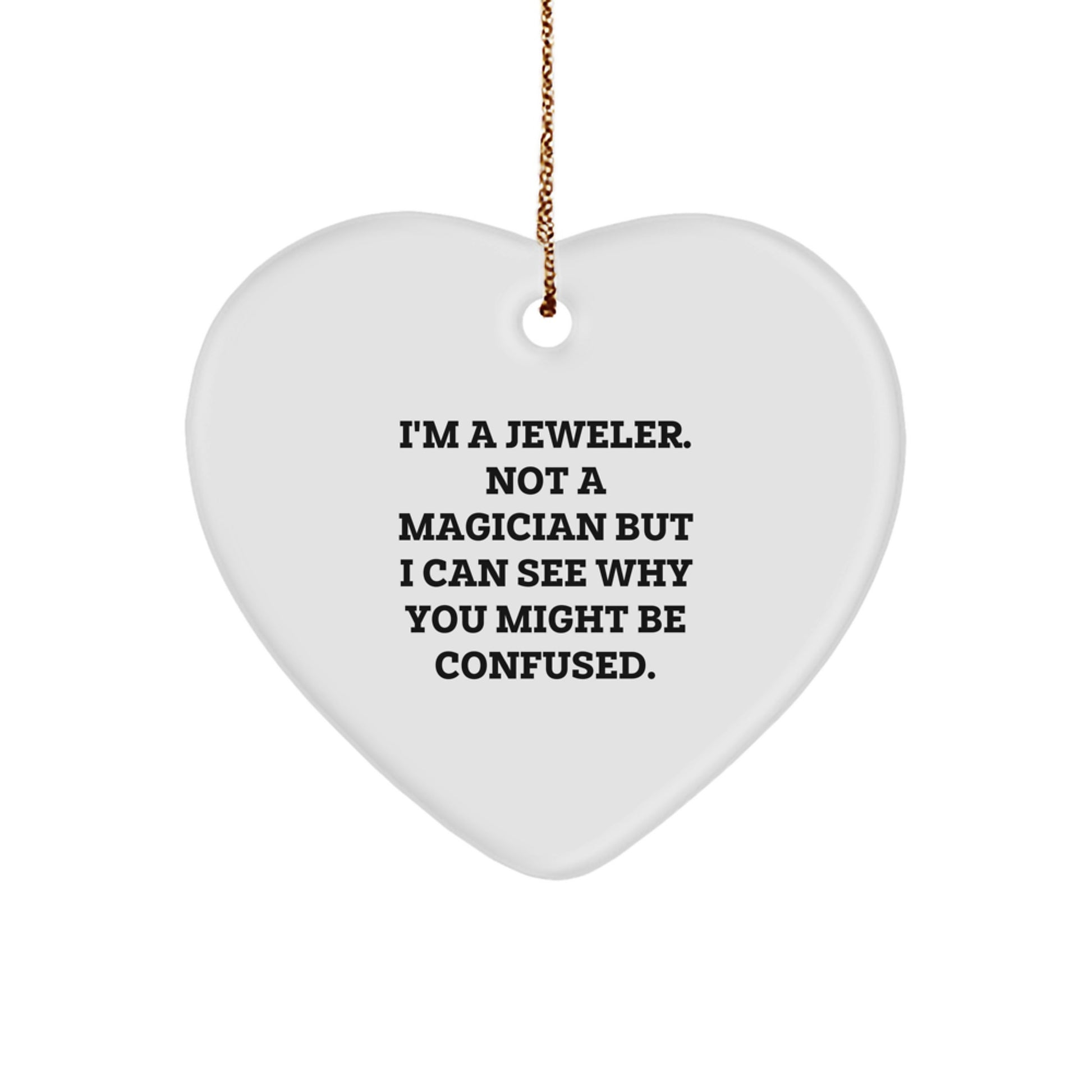 Gifts from a Jeweler to a Special Jeweler, Heart Ornament, Christmas Unique Gifts - Image 1