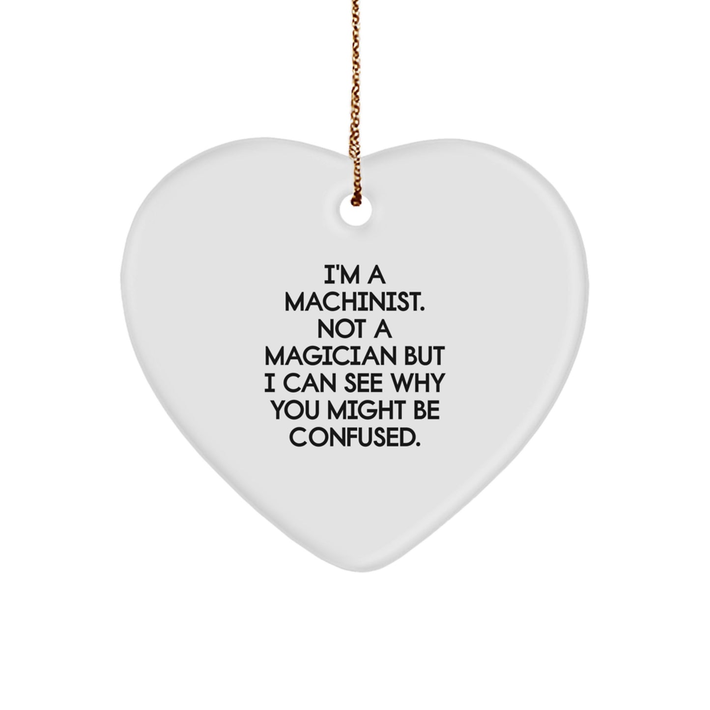 Machinist Keepsake Heart White Christmas Ornament for Him Gift - Image 1