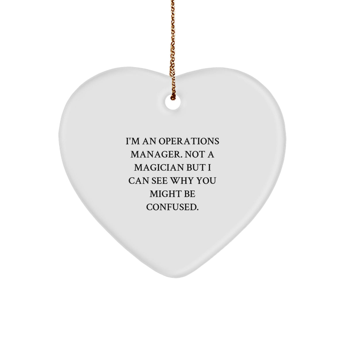 Operations Manager Heart Ornament Gift for Him I'm an Operations Manager - Image 1