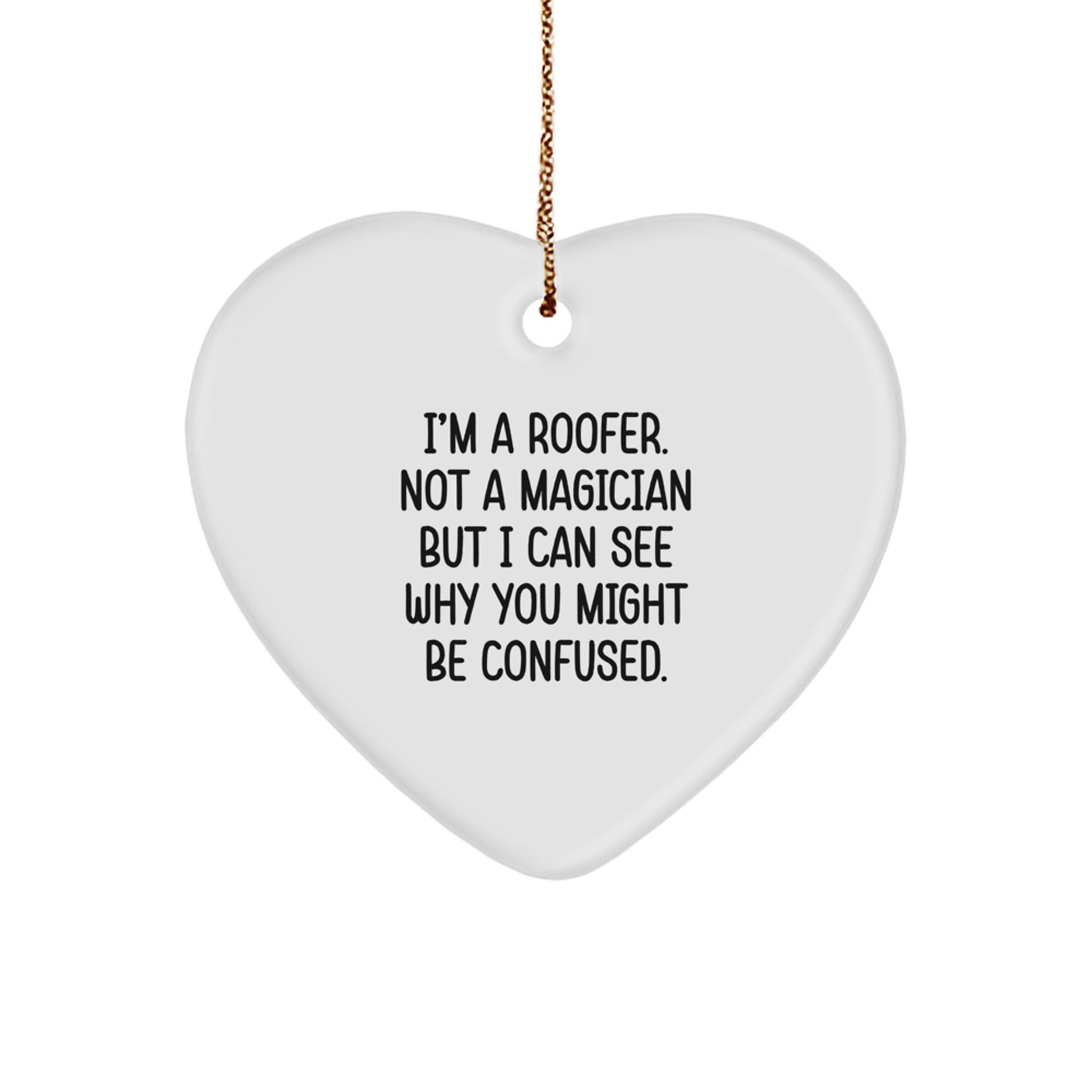 Playful Roofer Heart Ornament Novelty Christmas Gift for Friends - Image 1