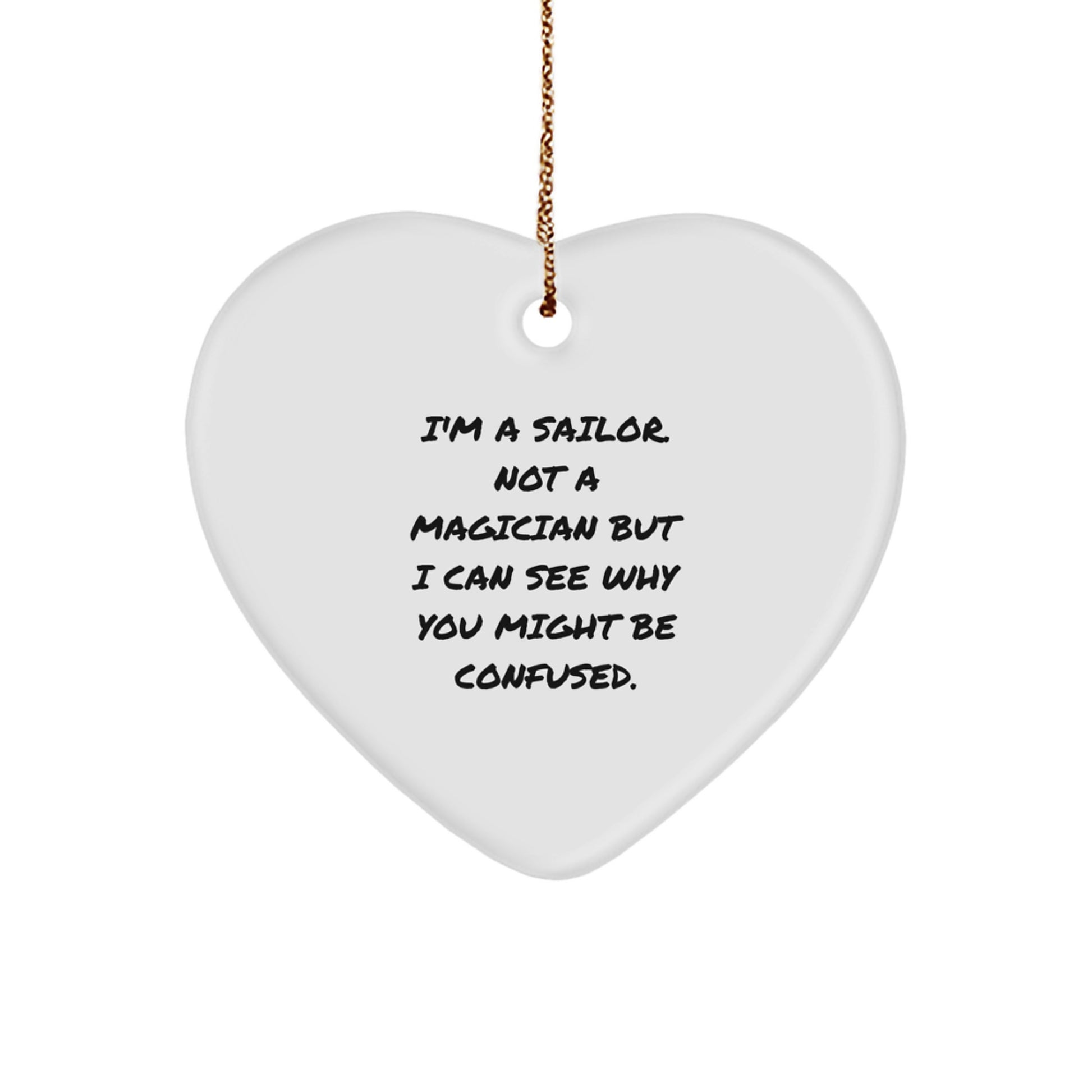 Sailor Gifts for Men from Family - Funny Heart Ornament for Christmas - Image 1