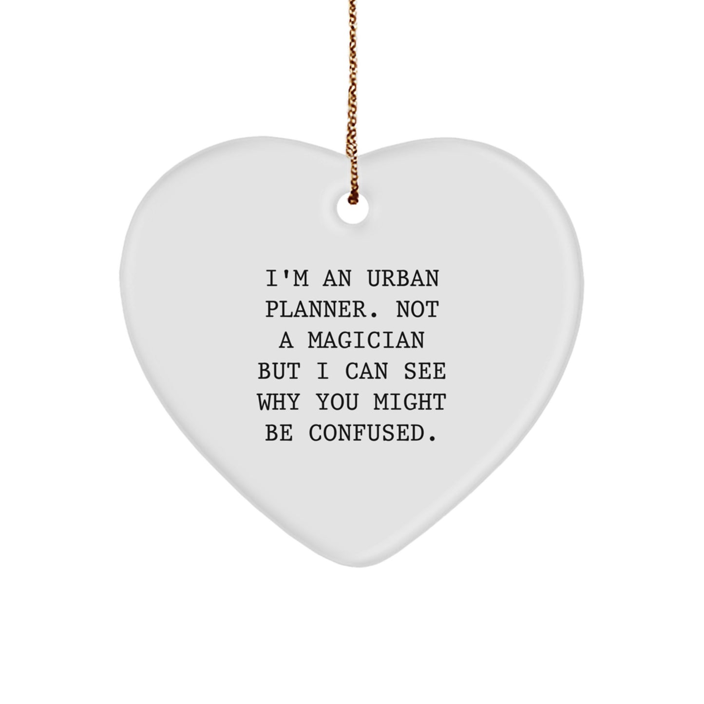 Urban Planner Keepsake Heart Ornament Holiday Christmas Gift for Him - Image 1
