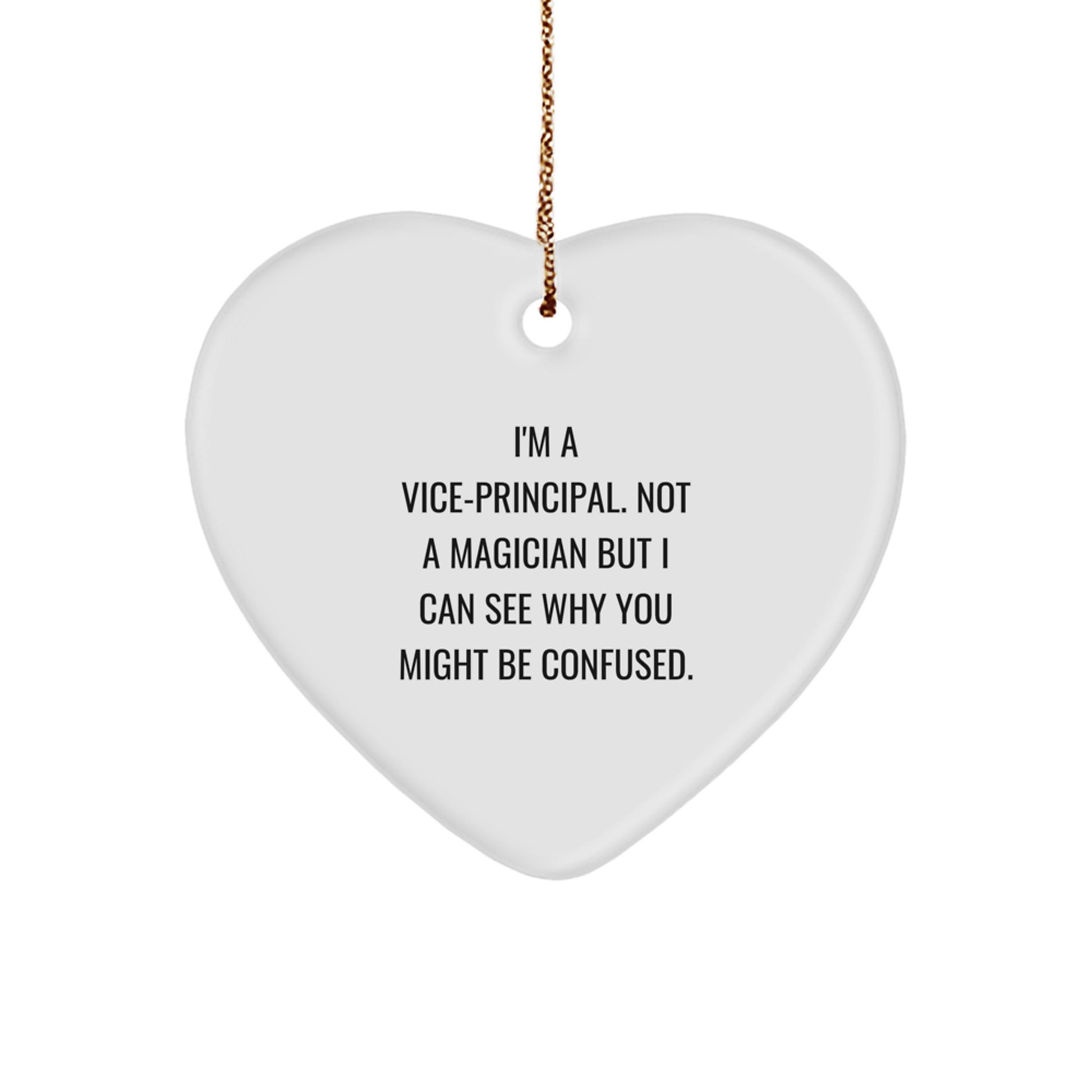 Funny Vice-principal Heart Christmas Ornament Novelty for Friends Gift - Image 1