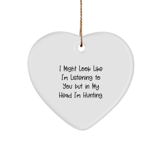 Hunting Heart Ornament Funny Quote Gifts from Friends for Men Christmas Unique - Image 1