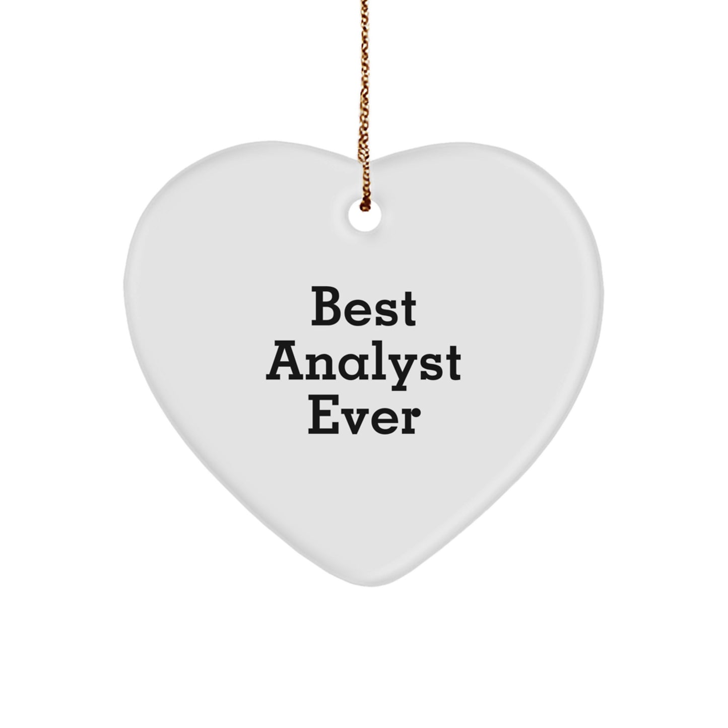 Analyst Keepsake Christmas Ornament for Him Gift – Best Analyst Ever - Image 1