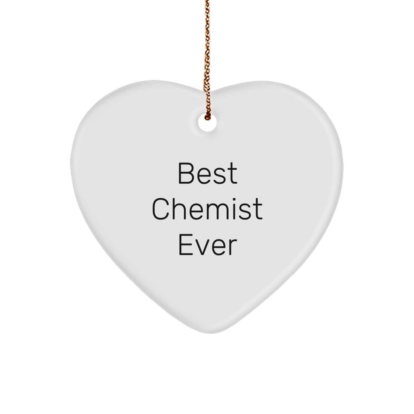 Funny Chemist Heart Ornament Gifts from Friends for Best Chemist Ever at Christmas - Image 1