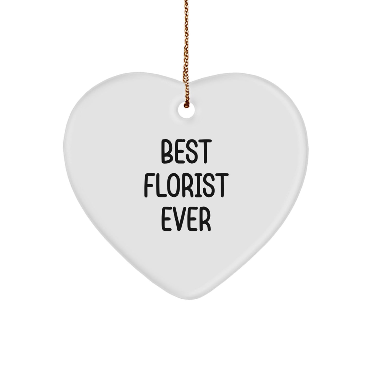 Best Florist Ever Keepsake Christmas Ornament for Him Gift - Image 1