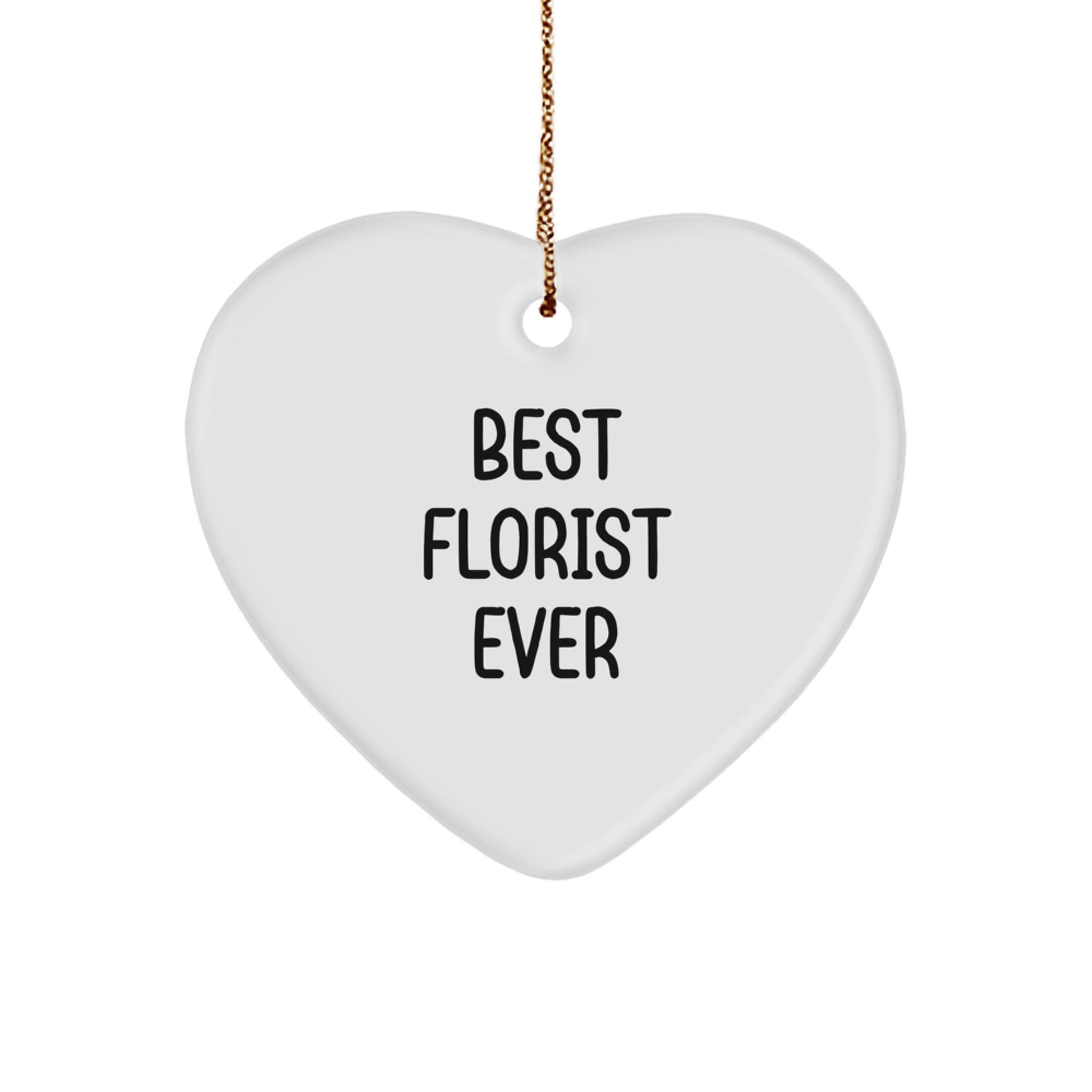 Best Florist Ever Keepsake Christmas Ornament for Him Gift - Image 1