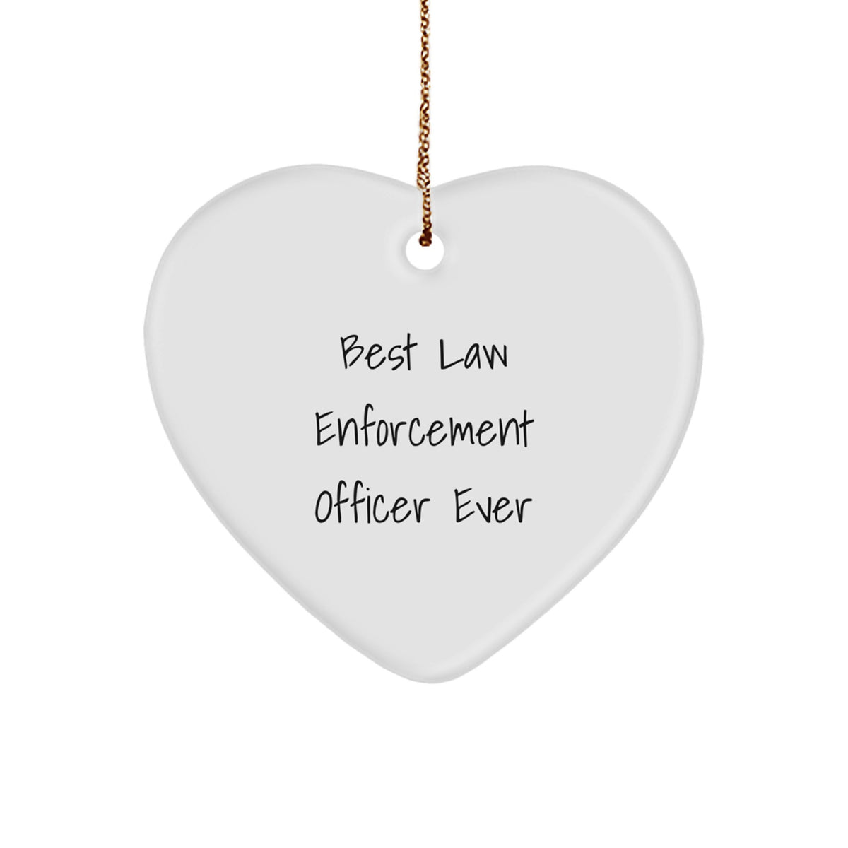Heart Ornament – Best Law Enforcement Officer Ever Gift for Co-workers - Image 1