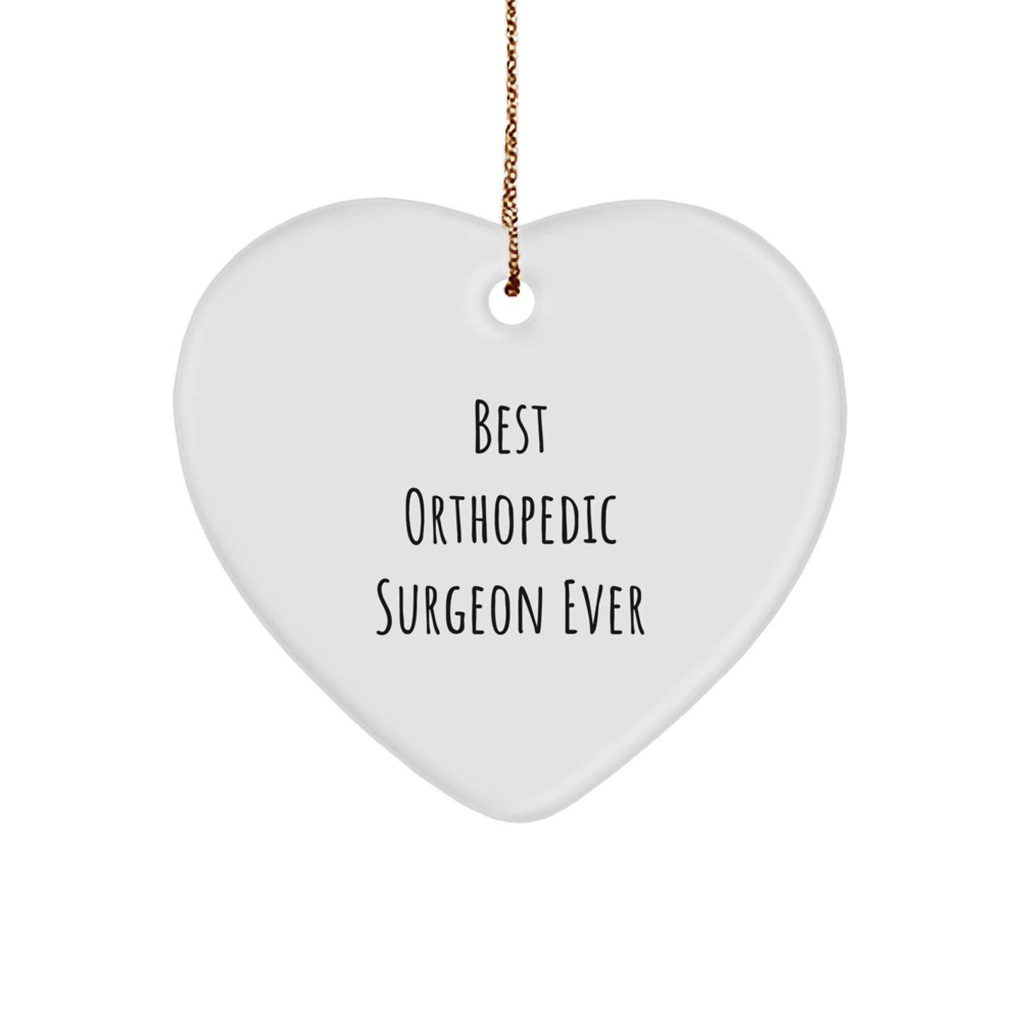 Orthopedic Surgeon Keepsake Heart Shaped Christmas Ornament for Him Gift - Image 1