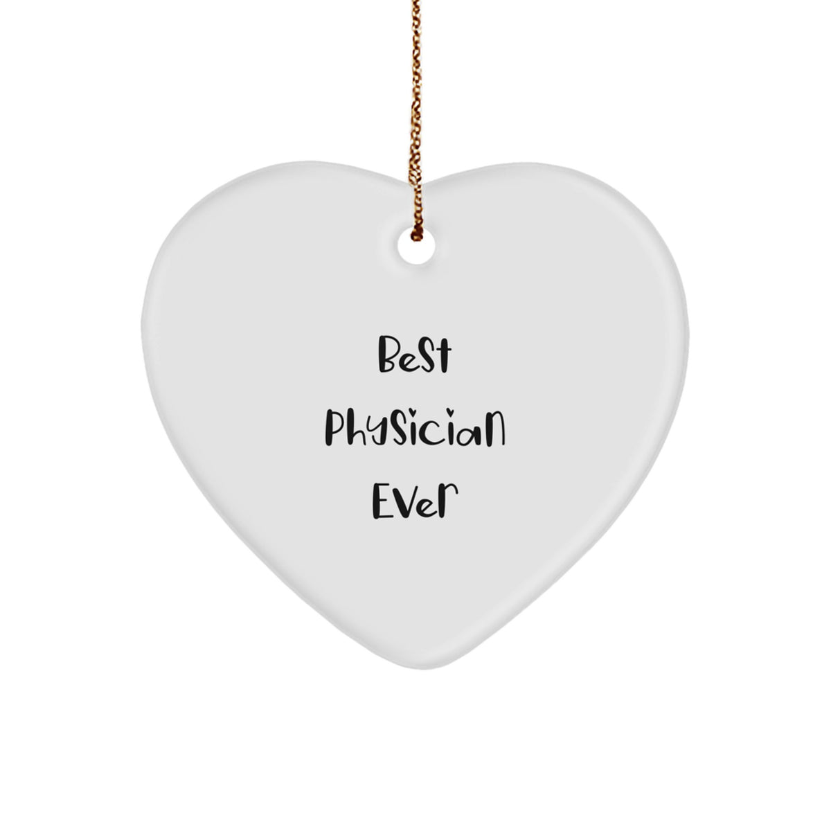 Christmas Gift for Her Physician Keepsake Ornament – Best Physician Ever - Image 1