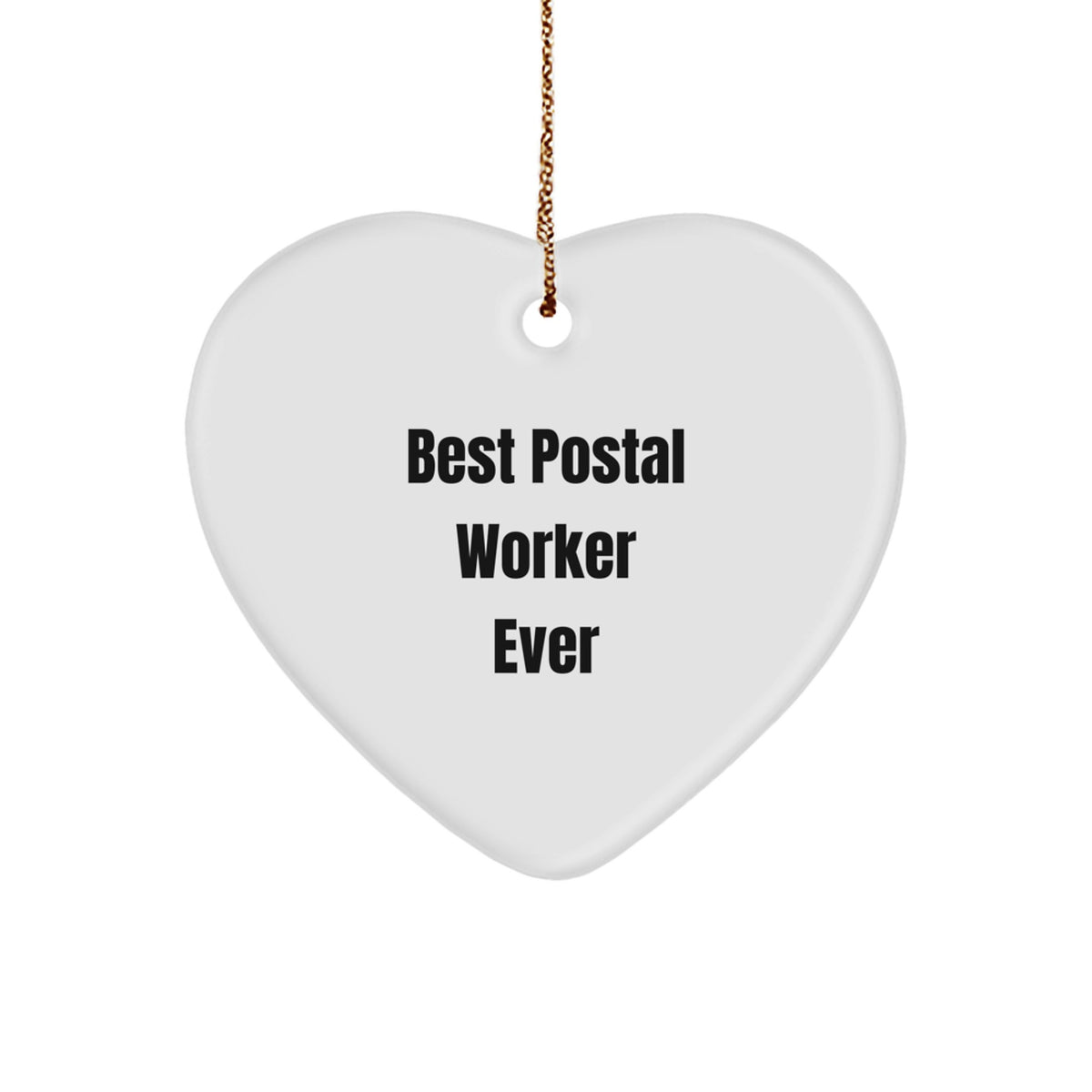 Postal Worker Heart Ornament for a Best Friend – Christmas Gift - Image 1